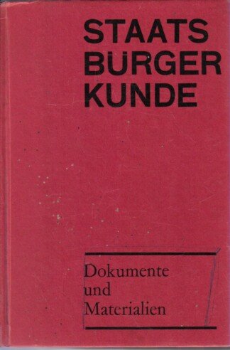 Staatsbürgerkunde - Dokumente und Materialien