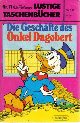 Lustige Taschenbücher - LTB - Nr: 71 - Die Geschäfte des Onkel Dagobert
