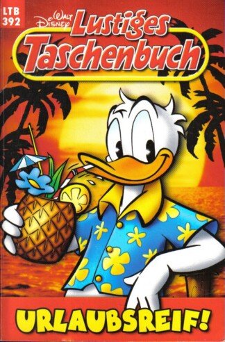 Lustiges Taschenbuch - LTB - Nr: 392 - Urlaubsreif!