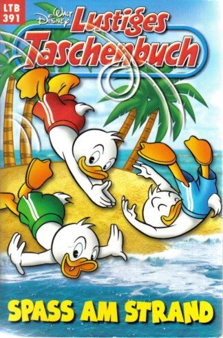 Lustiges Taschenbuch - LTB - Nr: 391 - Spass am Strand