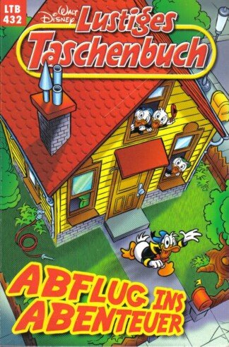 Lustiges Taschenbuch - LTB - Nr: 432 - Abflug ins Abenteuer