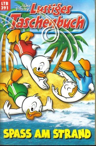 Lustiges Taschenbuch - LTB - Nr: 391 - Spass am Strand
