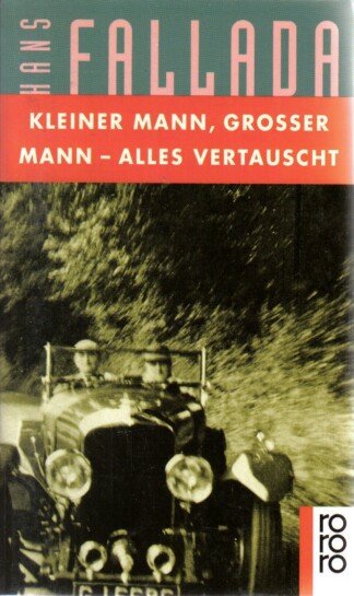 Kleiner Mann, Großer Mann - alles vertauscht - oder Max Schreyvogels Last und Lust des Geldes - Ein heiterer Roman