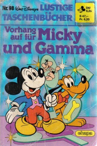 Lustige Taschenbücher - LTB - Nr. 98 - Vorhang auf für Micky und Gamma