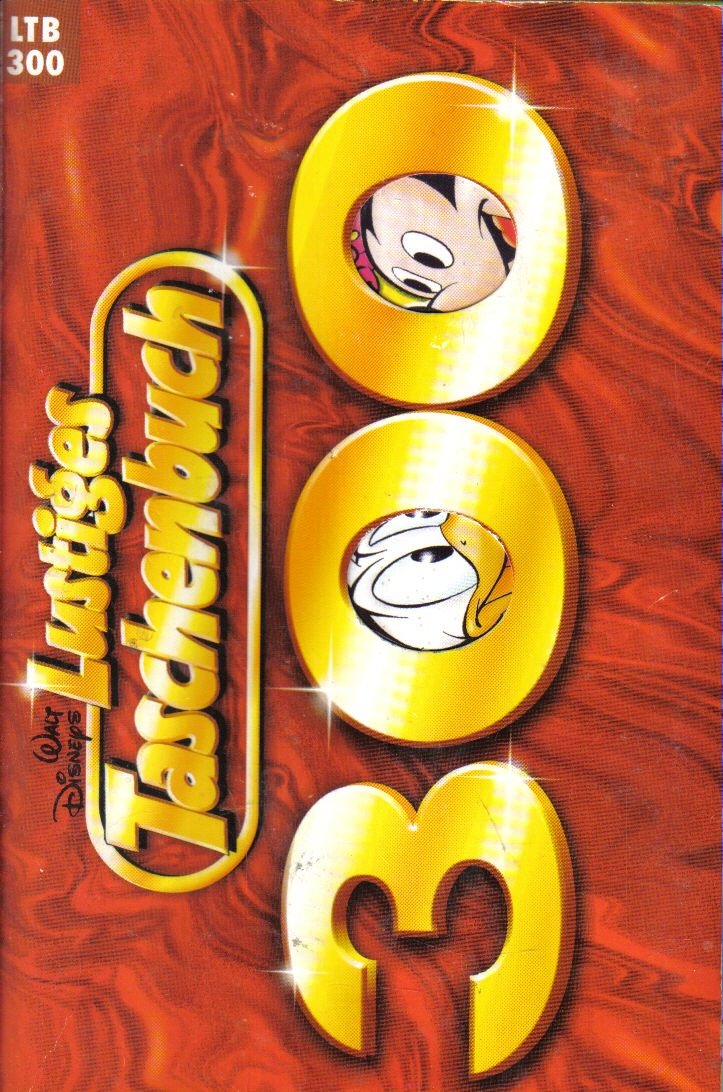 Lustiges Taschenbuch 300 - LTB Nr. 300