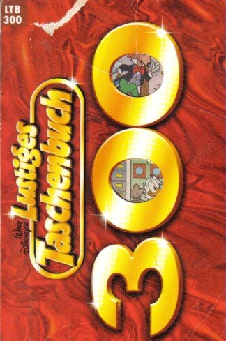 Lustiges Taschenbuch 300 - LTB Nr. 300