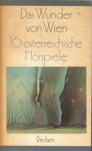 Das Wunder von Wien - 16 österr. Hörspiele