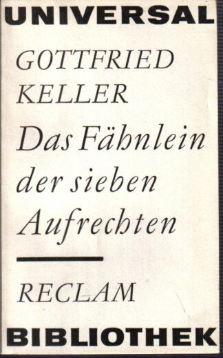 Das Fähnlein der sieben Aufrechten
