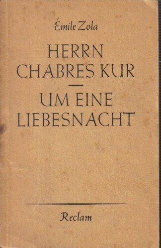 Herrn Chabres Kur. / Um eine Liebesnacht.