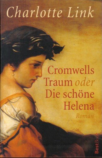 Cromwells Traum oder Die schöne Helena