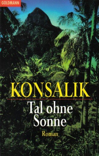 Tal ohne Sonne