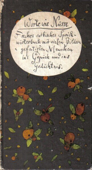 Worte wie Nüsse