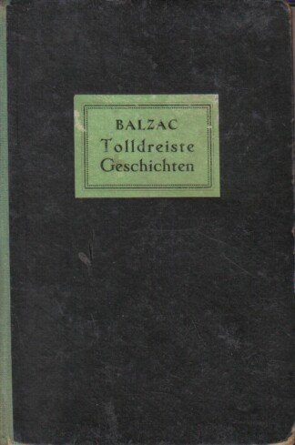 Tolldreiste Geschichten