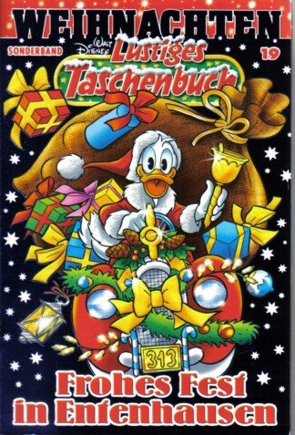 Lustiges Taschenbuch Weihnachten 19 - Frohes Fest in Entenhausen