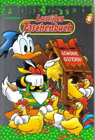 Lustiges Taschenbuch - Frohe Ostern - Sonderband 6