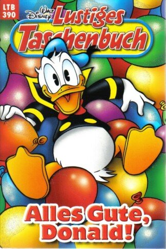 Lustiges Taschenbuch - LTB - Nr: 390 - Alles Gute, Donald!