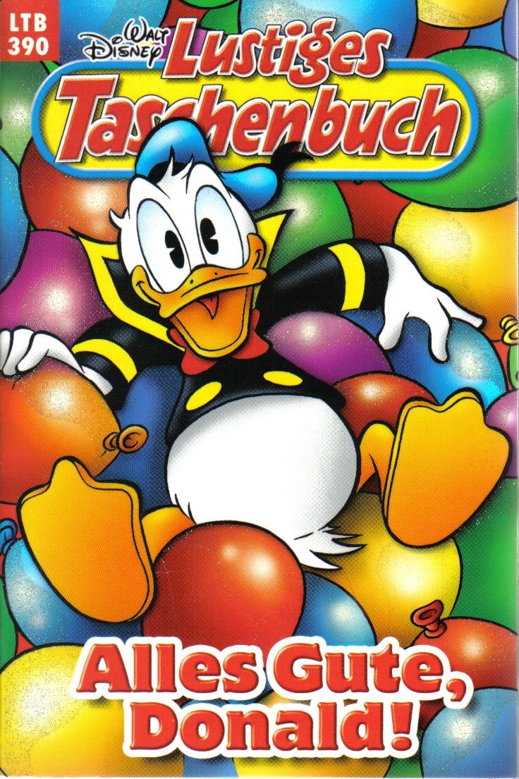Lustiges Taschenbuch - LTB - Nr: 390 - Alles Gute, Donald!