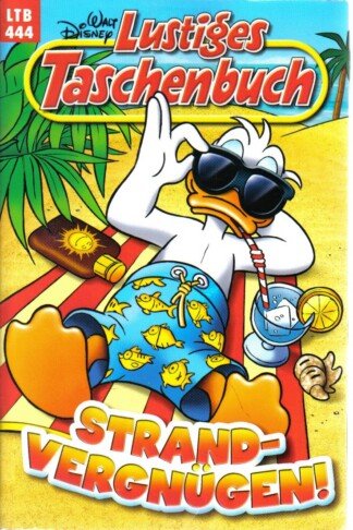 Lustiges Taschenbuch - LTB - Nr: 444 - Strand-Vergnügen
