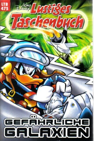 Lustiges Taschenbuch - LTB - Nr: 475 - Gefährliche Galaxien