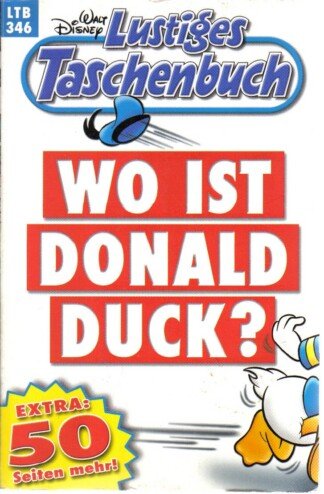 Lustiges Taschenbuch - LTB - Nr: 346 - Wo ist Donald Duck?