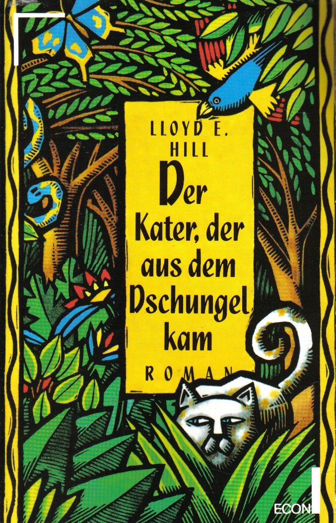 Der Kater, der aus dem Dschungel kam
