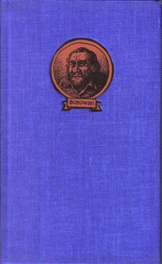 Stories und Romane: Das ausbruchsichere Paradies / Faktotum / Der Mann mit der Ledertasche / Anmerkungen eines Dirty Old Man. -