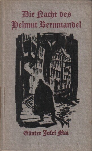 Die Nacht des Helmut Bernmandel