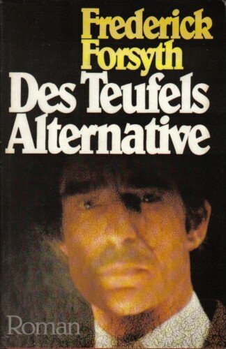 Des Teufels Alternative
