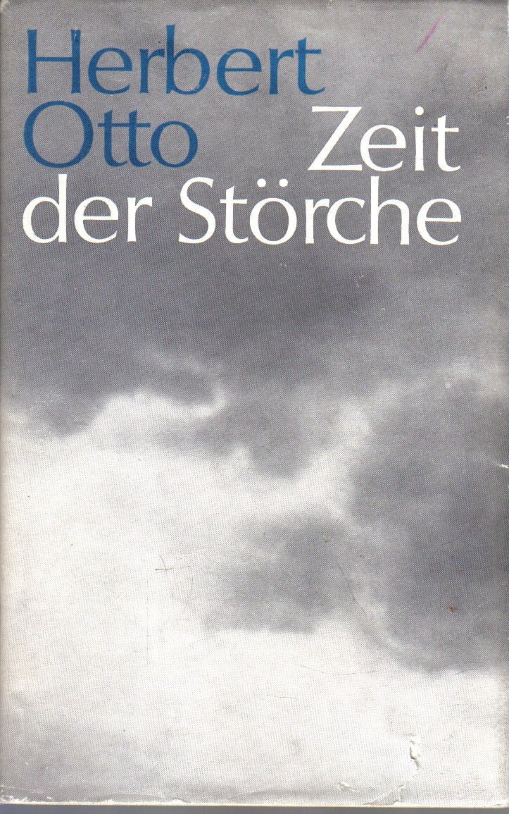 Zeit der Störche; Erzählung