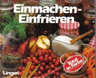 Einmachen-Einfrieren