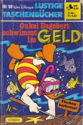 Lustige Taschenbücher - LTB - Nr: 99 - Onkel Dagobert schwimmt im Geld