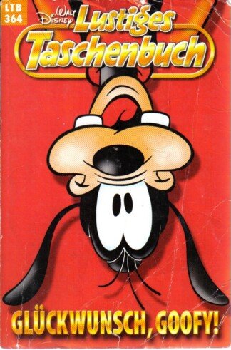 Lustiges Taschenbuch - LTB - Nr: 364 - Glückwunsch, Goofy!