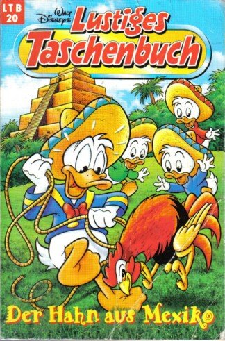Lustiges Taschenbuch - LTB - Nr. 20 - Der Hahn aus Mexico