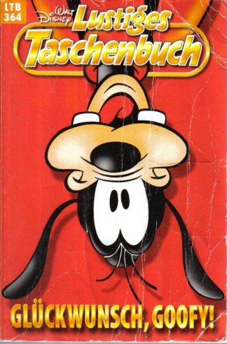 Lustiges Taschenbuch - LTB - Nr: 364 - Glückwunsch, Goofy!