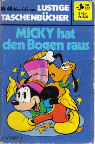 Lustige Taschenbücher - LTB - Nr. 46 - Micky hat den Bogen raus