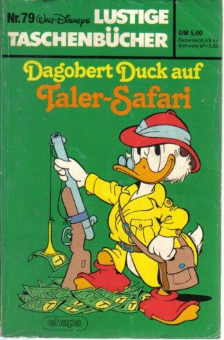 Lustige Taschenbücher - LTB - Nr: 79 - Dagobert Duck auf Taler-Safari