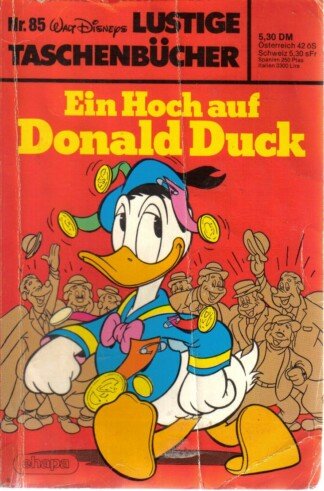 Lustige Taschenbücher - LTB - Nr: 85 - Ein Hoch auf Donald Duck