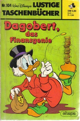 Lustige Taschenbücher - LTB - Nr. 104 - Dagobert, das Finanzgenie
