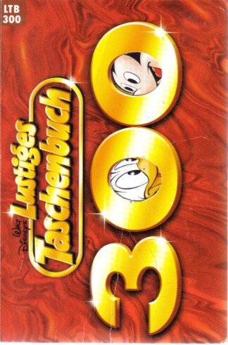 Lustiges Taschenbuch 300 - LTB Nr. 300