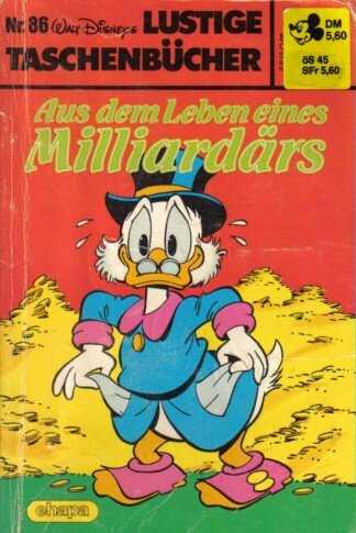 Lustige Taschenbücher - LTB - Nr: 86 - Aus dem Leben eines Milliardärs
