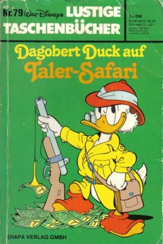Lustige Taschenbücher - LTB - Nr: 79 - Dagobert Duck auf Taler-Safari