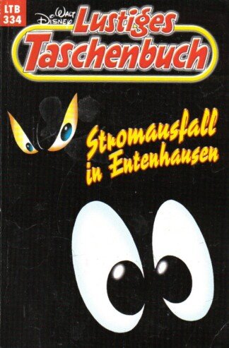 Lustiges Taschenbuch - LTB - Nr: 334 - Stromausfall in Entenhausen