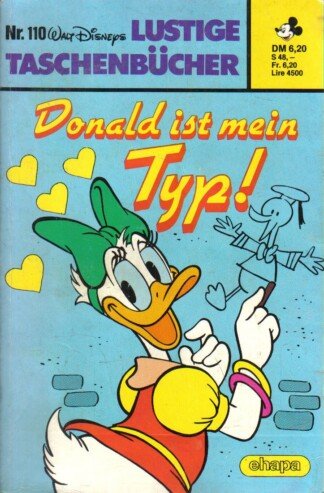 Lustige Taschenbücher - LTB Nr. 110 - Donald ist mein Typ!