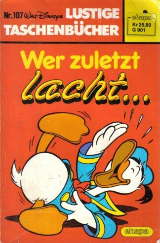 Lustige Taschenbücher - LTB - Nr. 107 - Wer zuletzt lacht...