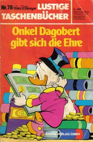 Lustige Taschenbücher - LTB - Nr: 78 - Onkel Dagobert gibt sich die Ehre