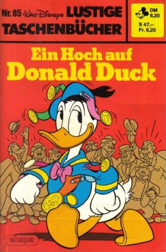 Lustige Taschenbücher - LTB - Nr: 85 - Ein Hoch auf Donald Duck