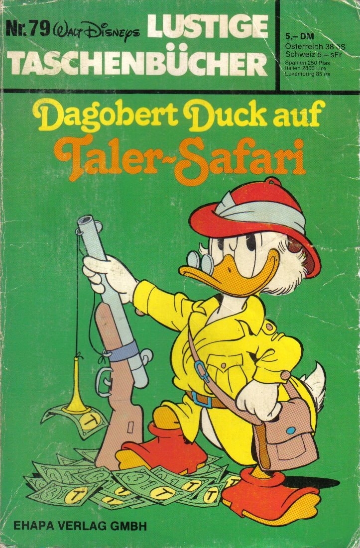 Lustige Taschenbücher - LTB - Nr: 79 - Dagobert Duck auf Taler-Safari