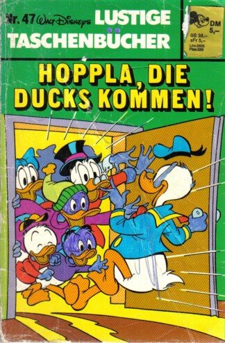 Lustige Taschenbücher - LTB - Nr. 47 - Hoppla, die Ducks kommen!