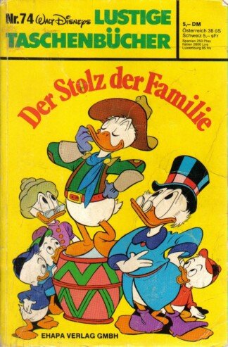 Lustige Taschenbücher - LTB - Nr: 74 - Der Stolz der Familie