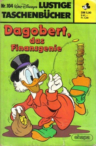 Lustige Taschenbücher - LTB - Nr. 104 - Dagobert, das Finanzgenie